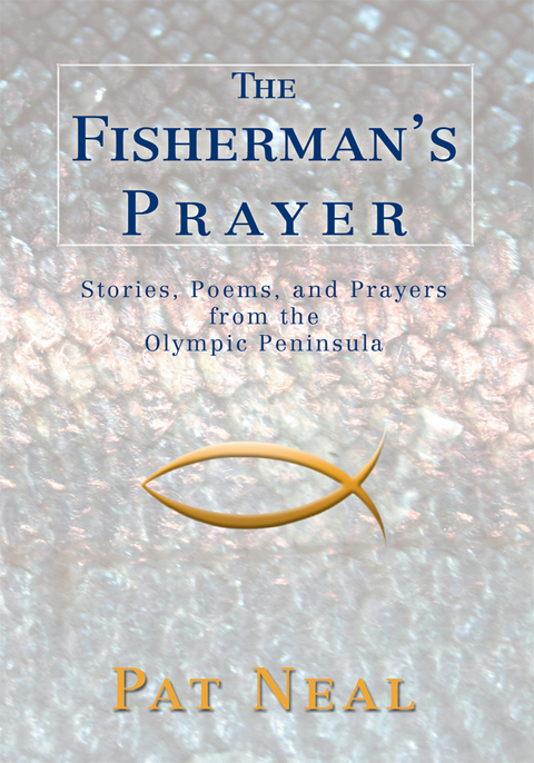 The Fisherman's Prayer - Pat Neal
