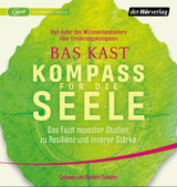 Kompass f&uuml;r die Seele - Bas Kast