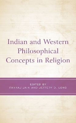 Indian and Western Philosophical Concepts in Religion - 