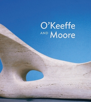 O'Keeffe and Moore - Anita Feldman, Hannah Higham, Jennifer Laurent, Barbara Buhler Lynes, Ariel Plotek
