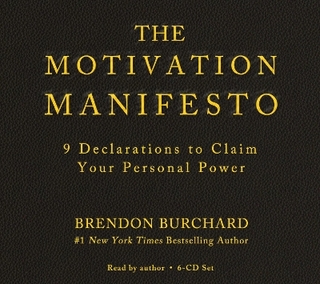 The Motivation Manifesto
