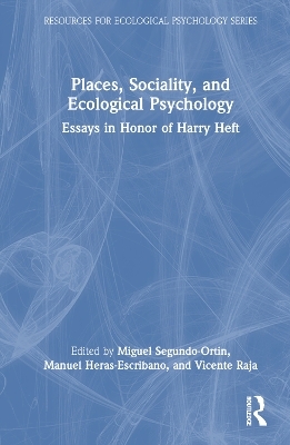 Places, Sociality, and Ecological Psychology