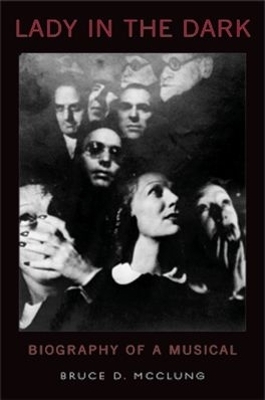 Lady in the Dark - Bruce D. McClung