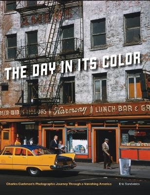 The Day in Its Color - Eric Sandweiss