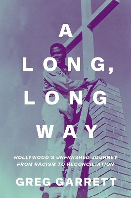 A Long, Long Way - Greg Garrett