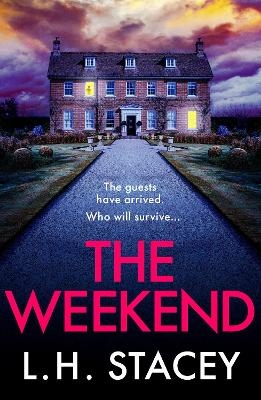 The Weekend - L. H. Stacey