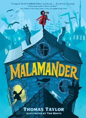 Malamander - Thomas Taylor