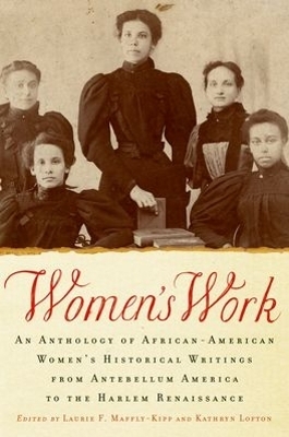 Women's Work - Laurie F. Maffly-Kipp, Kathryn Lofton