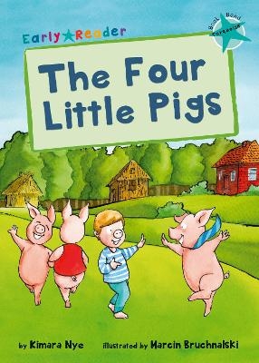 The Four Little Pigs - Kimara Nye