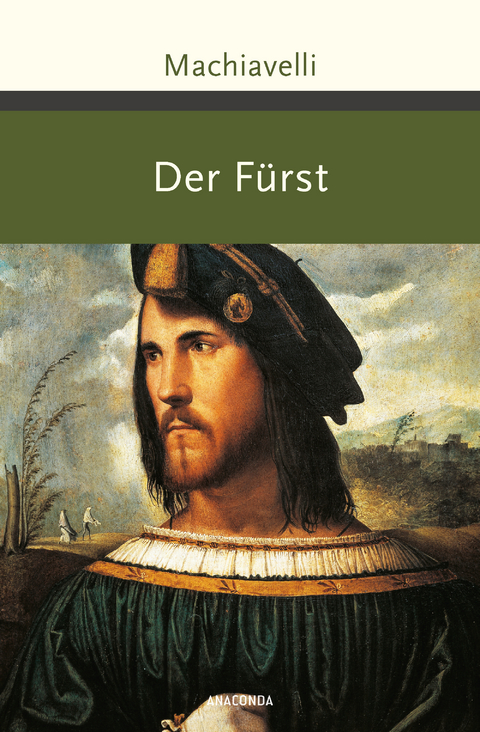 Der Fürst - Niccolò Machiavelli