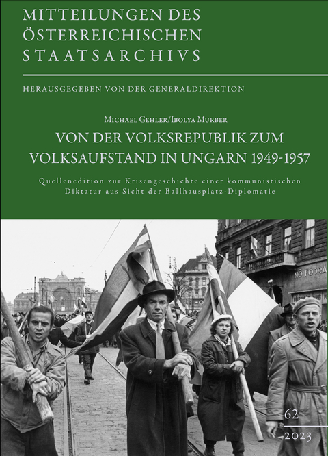 Von der Volksrepublik zum Volksaufstand in Ungarn 1949&ndash;1957 - 