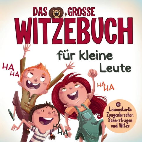 Das grosse Witzebuch f&uuml;r kleine Leute