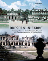 Dresden in Farbe - Ulrich Vogt