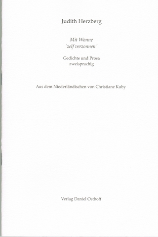 Mit Wonne 'zelf verzonnen'