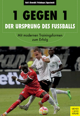 1 gegen 1 - Der Ursprung des Fu&szlig;balls - Philipp Ka&szlig;, Jonas Oswald, Ismail Palakaya, Rafael Agacinski