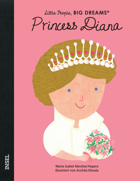 Little People, Big Dreams &ndash; Princess Diana - Mar&iacute;a Isabel S&aacute;nchez Vegara