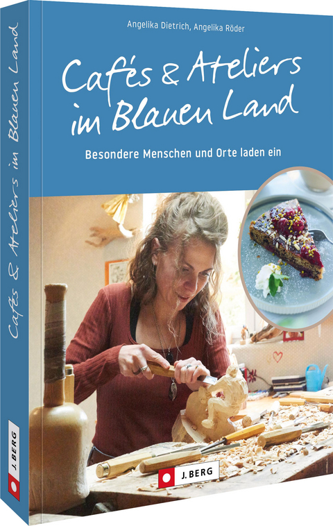 Caf&eacute;s und Ateliers im Blauen Land - Angelika Dietrich