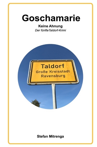 Goschamarie / Goschamarie Keine Ahnung