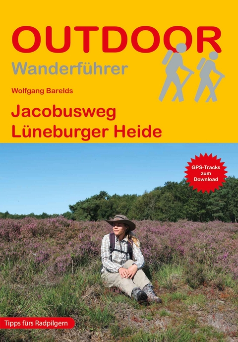 Jacobusweg L&uuml;neburger Heide - Wolfgang Barelds