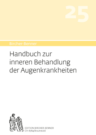 Bircher-Benner Handbuch 25 zur inneren Behandlung der Augenkrankheit