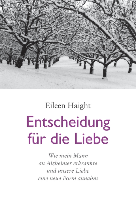 Entscheidung f&uuml;r die Liebe - Eileen Haight