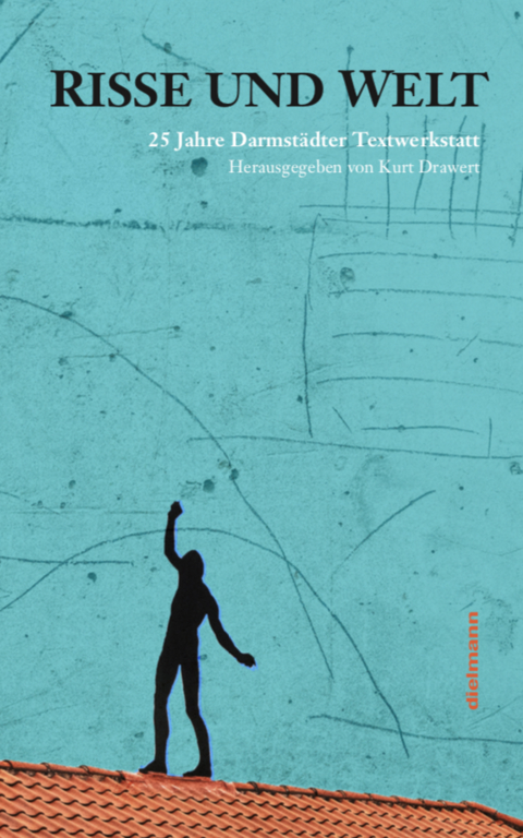 Risse und Welt - Sina Ahlers, Florian Aigner, Markus B. Altmeyer, Martina Bilke, Anne Diekhoff, David Emling, Elena Fischer, Jana Fuchs, Lisa Goldschmidt, Julia Grinberg, Geraldine Guti&eacute;rrez-Wienken, Diana Hellwig, Michael H&uuml;ttenberger, Grit Kr&uuml;ger, Sven-Thore Kramm, Martine Lombard, Daniel Mylow, Stephanie Nebenf&uuml;hr, Alexander Pfannenberg, Nicola Qua&szlig;, Angela Regius, Heike Sch&auml;fer, Sigune Schnabel, Anne Stolle, Christian Strauch, Miriam Tag, Fanny Tanck, Christoph Wirges