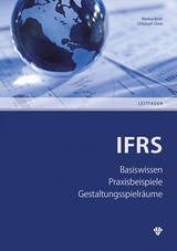 IFRS &ndash; International Financial Reporting Standards - Christoph Denk, Markus Brein