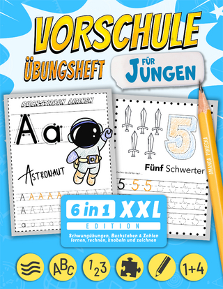 Vorschule Übungsheft für Jungen - 6 in 1 XXL Edition