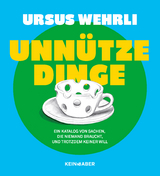Unn&uuml;tze Dinge - Ursus Wehrli