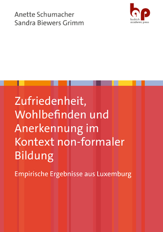 Zufriedenheit, Wohlbefinden und Anerkennung im Kontext non-formaler Bildung