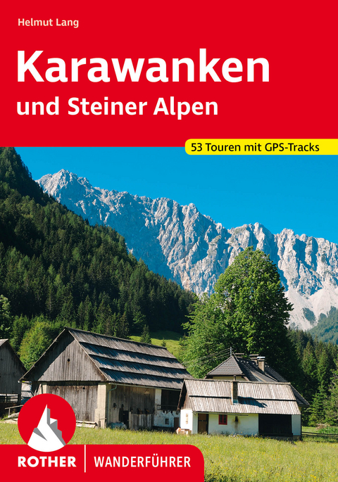 Karawanken und Steiner Alpen - Helmut Lang