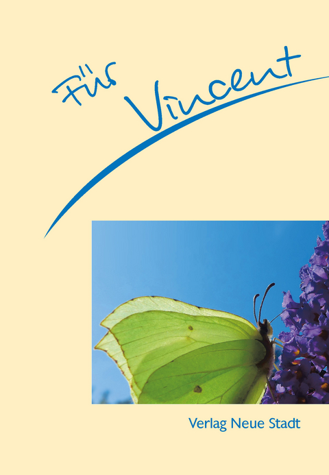 F&uuml;r Vincent - Stephan Schaefer