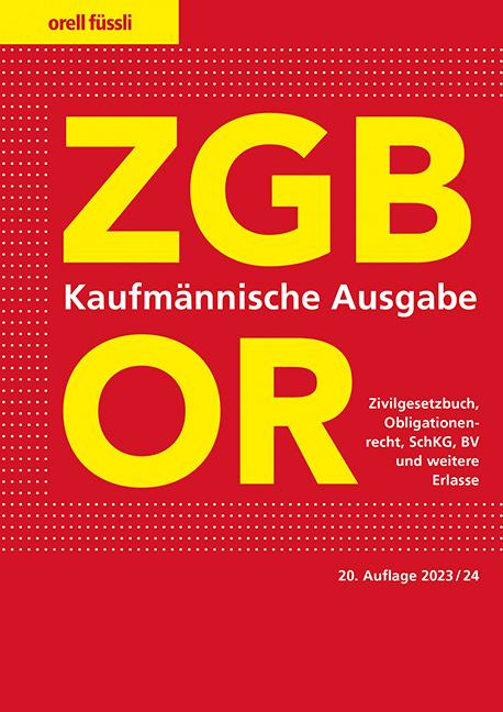 ZGB/OR Kaufm&auml;nnische Ausgabe - Ernst J. Schneiter