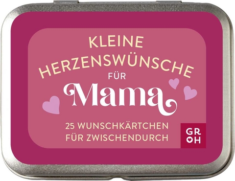 Kleine Herzensw&uuml;nsche f&uuml;r Mama - 