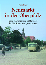 Neumarkt in der Oberpfalz - Frank Pr&auml;ger