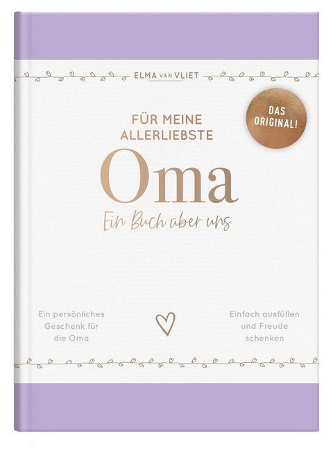 F&uuml;r meine allerliebste Oma - Elma van Vliet