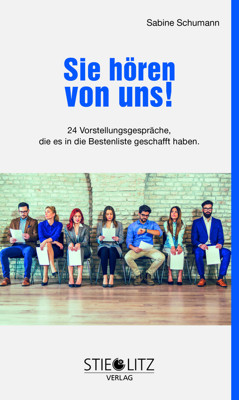 Sie h&ouml;ren von uns! - Sabine Schumann