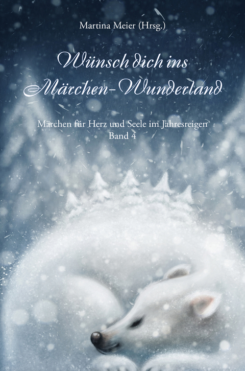 W&uuml;nsch dich ins M&auml;rchen-Wunderland - 