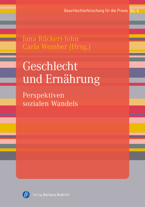 Geschlecht und Ern&auml;hrung - Jana R&uuml;ckert-John, Carla Wember