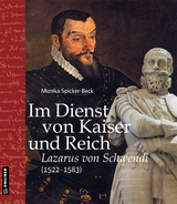 Im Dienst von Kaiser und Reich - Monika Spicker-Beck