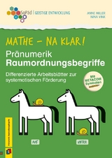 Mathe - na klar! Pr&auml;numerik: Raumordnungsbegriffe - Nina Vink, Anne Miller