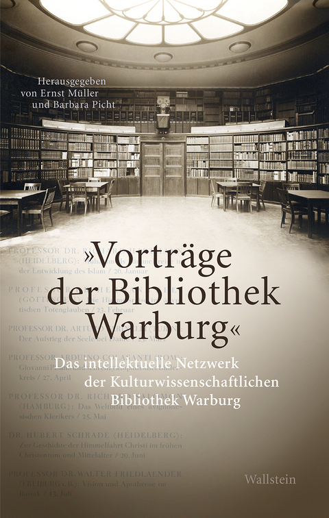 Die Vortr&auml;ge der Bibliothek Warburg - 
