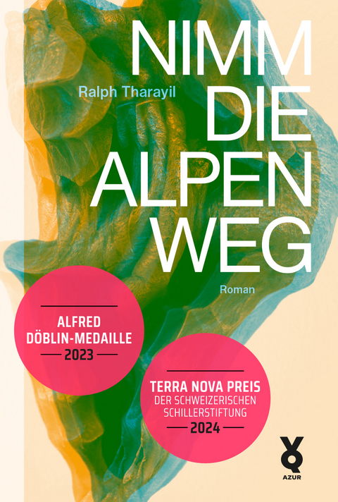 Nimm die Alpen weg - Ralph Tharayil