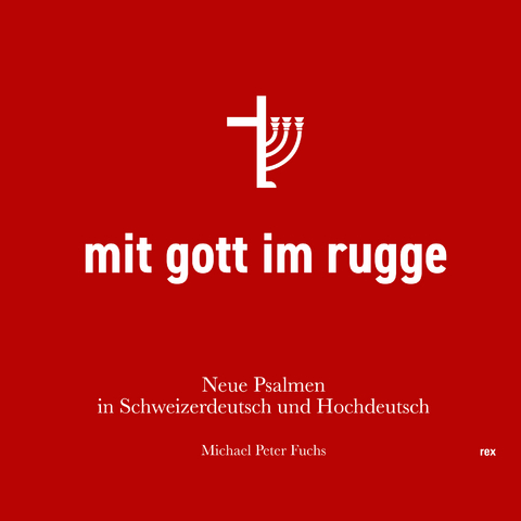 mit gott im rugge und gottesschmerz (Bundle Buch und 2 CDs) - Michael Peter Fuchs