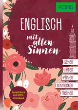 PONS Englisch mit allen Sinnen - Ulrike Wolk