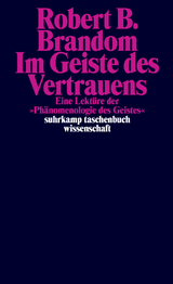 Im Geiste des Vertrauens - Robert B. Brandom