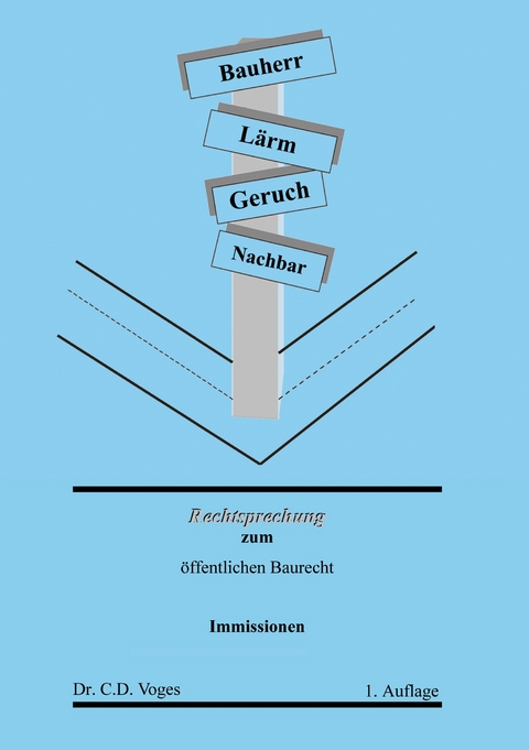 Rechtsprechung zum &ouml;ffentlichen Baurecht - 