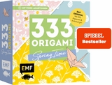 333 Origami &ndash; Spring Time &ndash; Zaubersch&ouml;ne Papiere falten f&uuml;r Fr&uuml;hling & Ostern