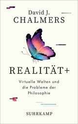 Realität+ - David J. Chalmers