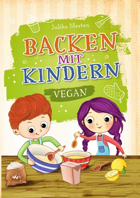 Backen mit Kindern - Julika Merten